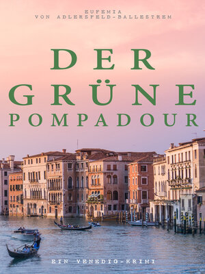 cover image of Der grüne Pompadour (Ein Venedig-Krimi)